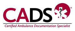 Logo for CADS, Certified Ambulance Documentation Specialist, with "CADS" in large letters and a medical symbol (Star of Life with a snake and staff) in the background. The full title is written below the logo.
